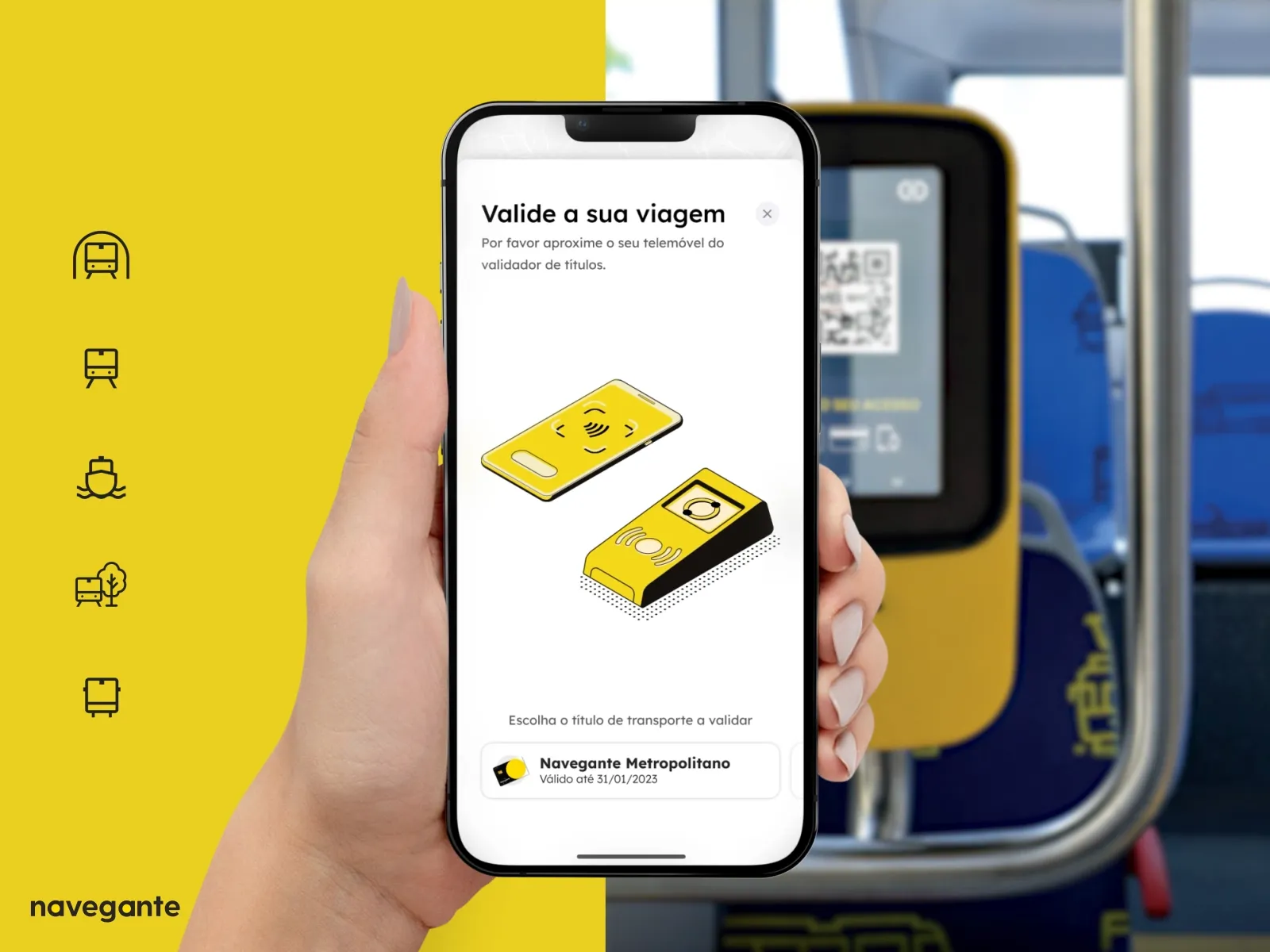 Hand holding a smartphone showing the navegante ticket-validation screen, next to public-transport mode icons on a yellow background